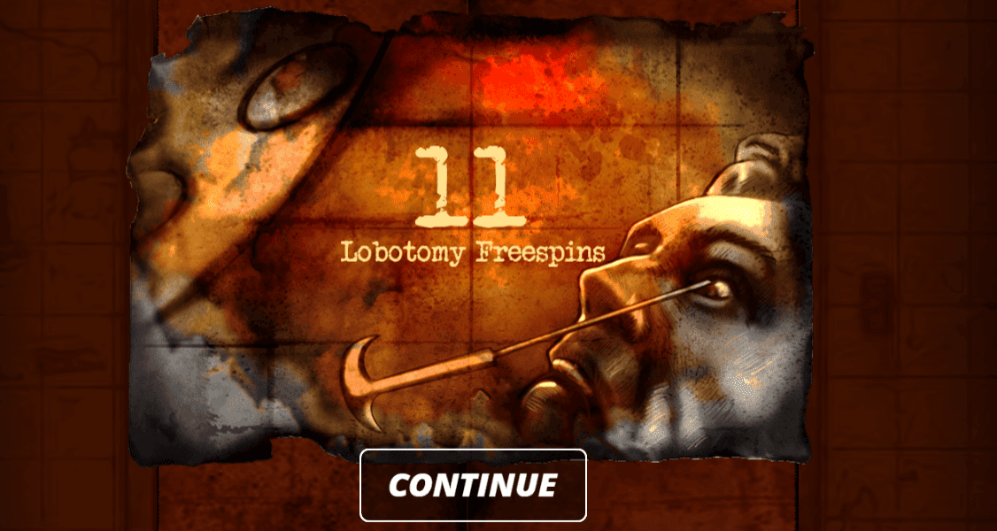 Lobotomy Freespins (Intermediate)